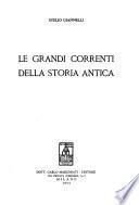 Le grandi correnti della storia antica