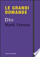 Le grandi domande Dio