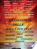 Le grandi firme della poesia italiana- dal Medioevo ai giorni