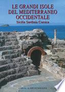 Le grandi isole del Mediterraneo occidentale