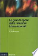 Le grandi opere delle relazioni internazionali