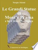 Le Grandi Statue di Mont'e Prama e la Civiltà Nuragica