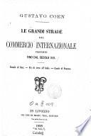 Le grandi strade del commercio internazionale proposte fino dal secolo XVI