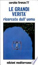 Le Grandi verità ricercate dall'uomo