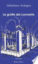 Le grotte del convento