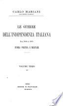 Le guerre dell'indipendenza italiana dal 1848 al 1870, storia politica e militare