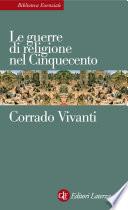 Le guerre di religione nel Cinquecento