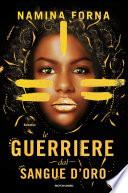 Le guerriere dal sangue d'oro