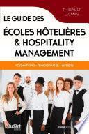 Le guide des écoles hôtelières & Hospitality Management