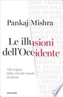 Le illusioni dell'Occidente