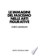 Le immagini del fascismo nelle arti figurative
