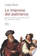 Le imprese del patriarca