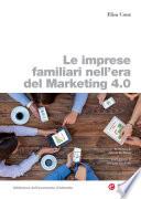 Le imprese familiari nell’era del Marketing 4.0