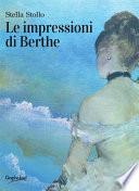 Le impressioni di Berthe