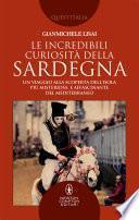 Le incredibili curiosità della Sardegna