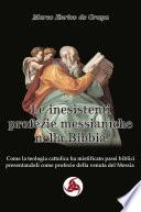 Le inesistenti profezie messianiche nella Bibbia