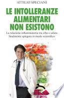 Le intolleranze alimentari non esistono