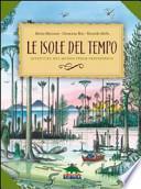 Le isole del tempo. Avventure nel mondo verde preistorico