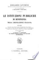 Le istituzioni pubbliche di beneficenza nella legislazione italiana ...