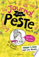 Le journal d'une peste - Journal d'une peste, tome 13. Ensemble, c'est mieux.