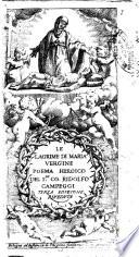 Le lagrime di Maria Vergine poema heroico del s.re co. Ridolfo Campeggi