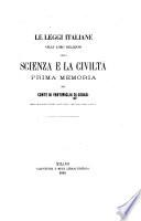 Le leggi italiane nelle loro relazioni colla scienza e la civilta