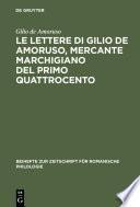 Le lettere di Gilio de Amoruso, mercante marchigiano del primo Quattrocento