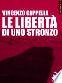Le libertà di uno stronzo