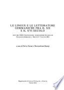 Le lingue e le letterature germaniche fra XII e il XVI secolo