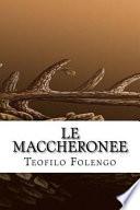 Le Maccheronee