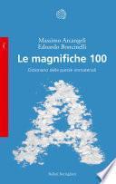 Le magnifiche 100