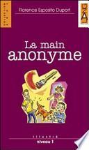 Le main anonyme
