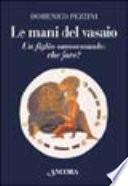 Le mani del vasaio. Un figlio omosessuale: che fare?
