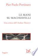 Le mani su Machiavelli