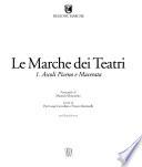 Le Marche dei teatri: Ascoli Piceno e Macerata