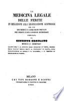 Le medicina legale delle ferite in relazione alle legislazione Austriaca