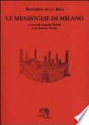 Le meraviglie di Milano. Testo latino a fronte