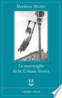 Le meraviglie di St. Urbain Street