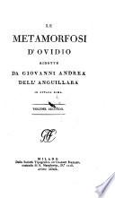 Le Metamorfosi D'Ovidio Ridotte Da Giovanni Andrea Dell'Anguillara In Ottava Rima