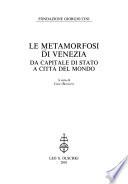 Le metamorfosi di Venezia