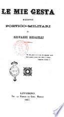 Le mie gesta bizzarrie poetico-militari di Giovanni Redaelli