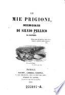 Le mie prigioni, memorie di ---.