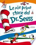 Le mie prime storie del Dr. Seuss