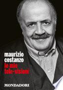 Le mie tele-visioni