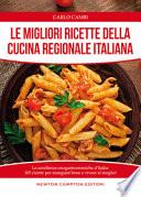 Le migliori ricette della cucina regionale italiana