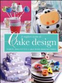 Le migliori ricette di Cake design. Torte, biscotti e cake pops irresistibili