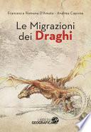 Le migrazioni dei draghi