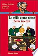 Le mille e una notte della scienza