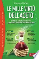 Le mille virtù dell’aceto