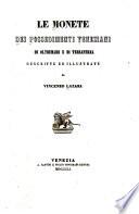 Le monete dei possedimenti Veneziani di Oltremare e di Terraferma